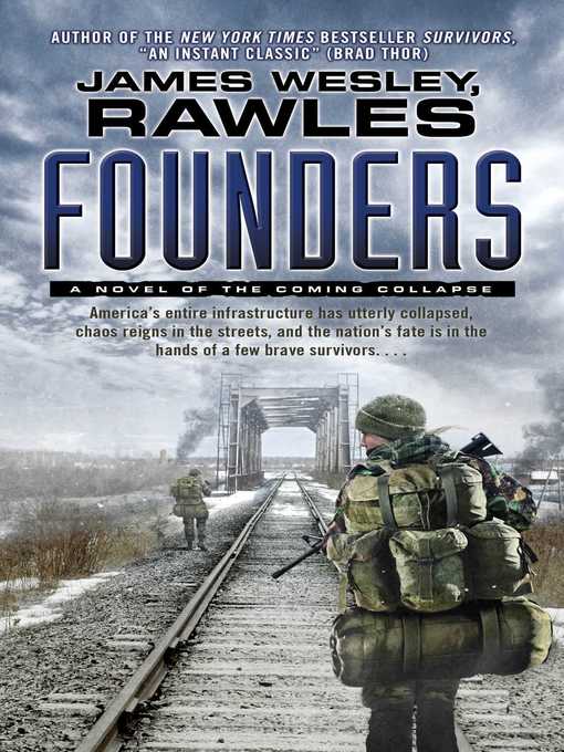 Title details for Founders by James Wesley, Rawles - Wait list